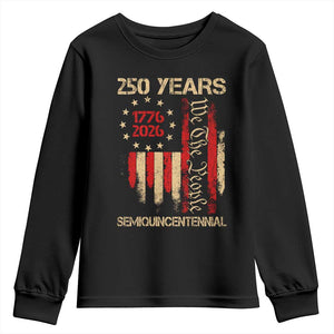 250 Years Semiquincentennial Youth Sweatshirt 250th America Anniversary Independence Day TS11 Black Print Your Wear