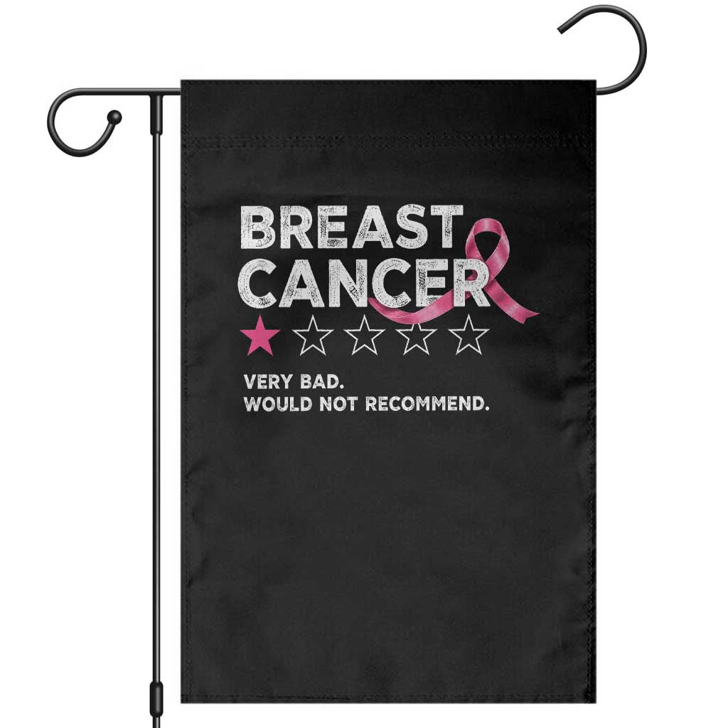 Breast Cancer 1 Star Rating Garden Flag Very Bad Not Recommend Cancer Fighter