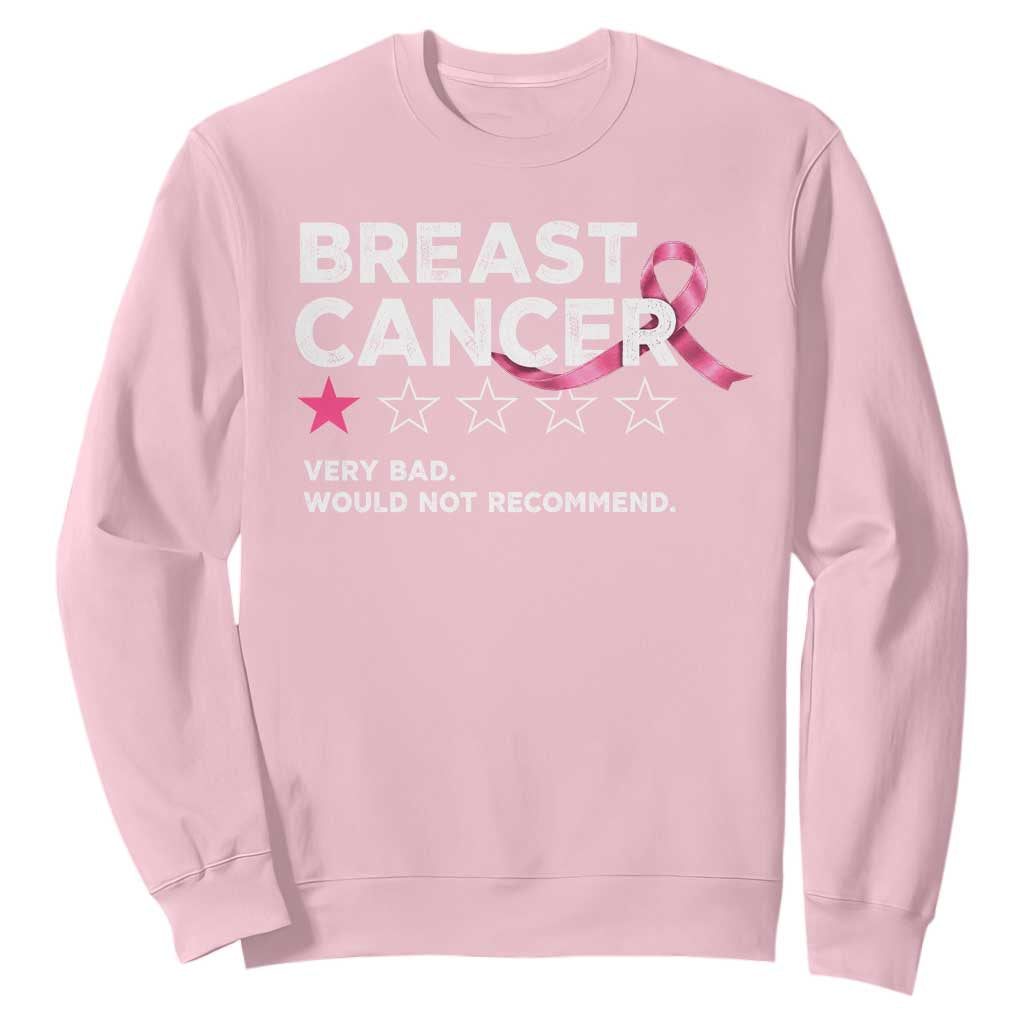 Breast Cancer 1 Star Rating Sweatshirt Very Bad Not Recommend Cancer Fighter