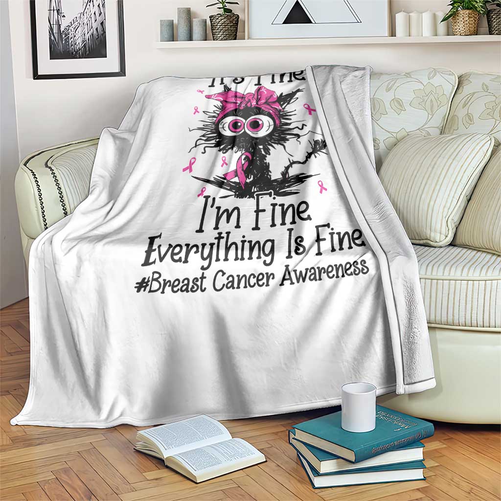 It Is Fine I Am Fine Everything Is Fine Breast Cancer Awareness Cat Throw Blanket