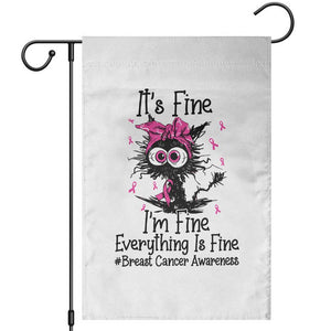 It Is Fine I Am Fine Everything Is Fine Breast Cancer Awareness Cat Garden Flag