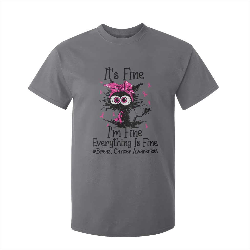It Is Fine I Am Fine Everything Is Fine Breast Cancer Awareness Cat T Shirt For Kid