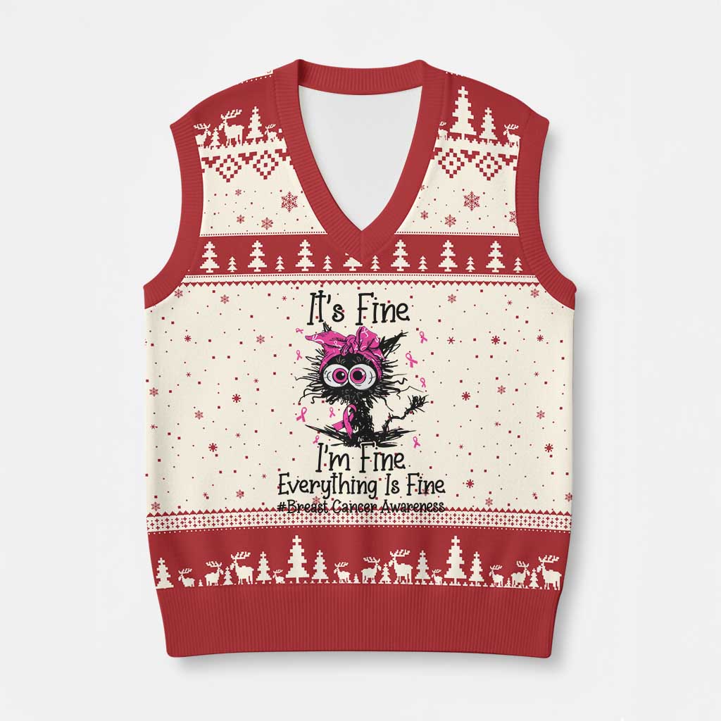 It Is Fine I Am Fine Everything Is Fine Breast Cancer Awareness Cat V-Neck Knit Sweater Vest