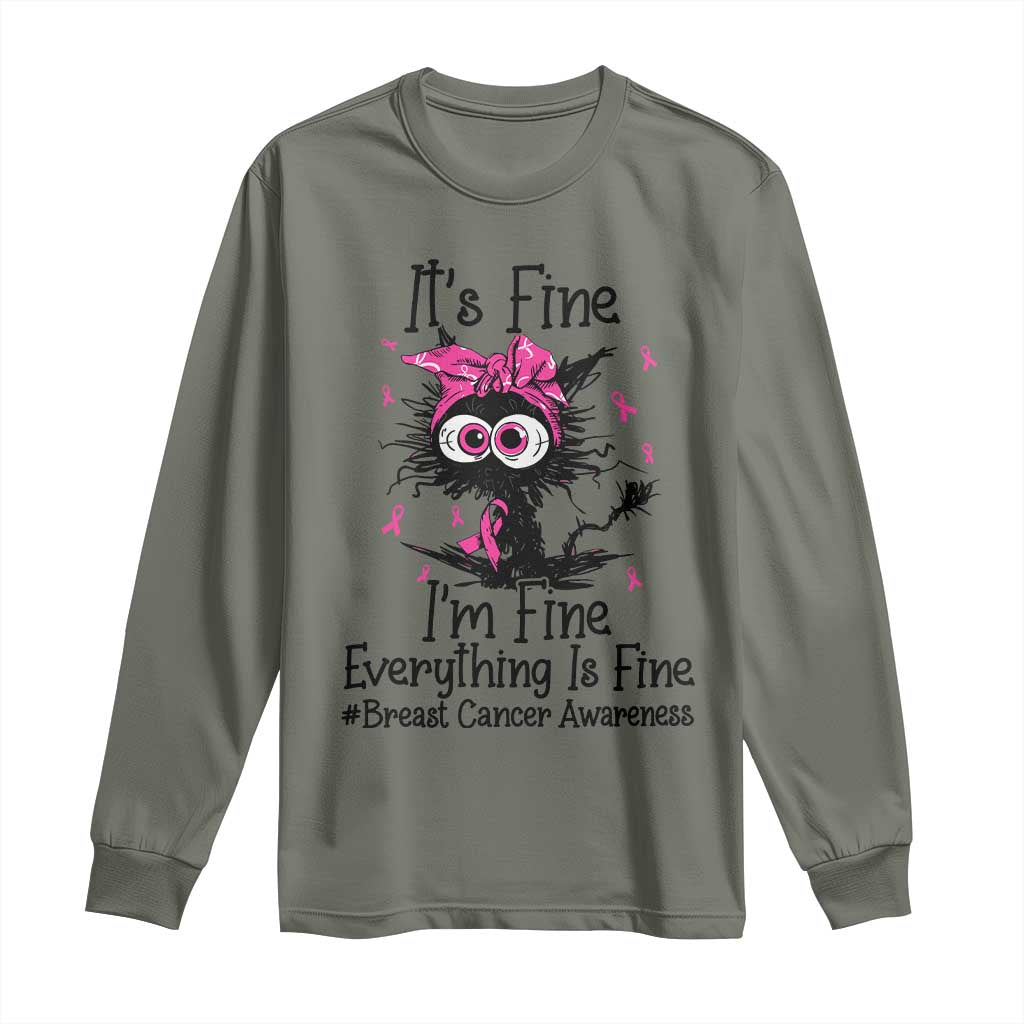 It Is Fine I Am Fine Everything Is Fine Breast Cancer Awareness Cat Long Sleeve Shirt