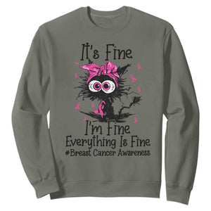 It Is Fine I Am Fine Everything Is Fine Breast Cancer Awareness Cat Sweatshirt