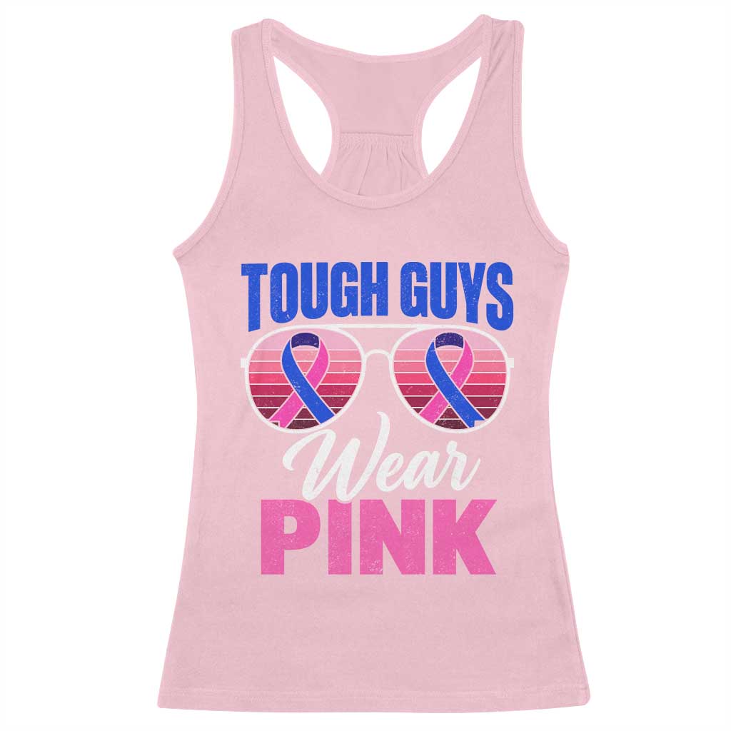 Tough Guys Wear Pink Funny Male Breast Cancer Awareness Racerback Tank Top Pink And Blue Ribbon Retro Sunglasses
