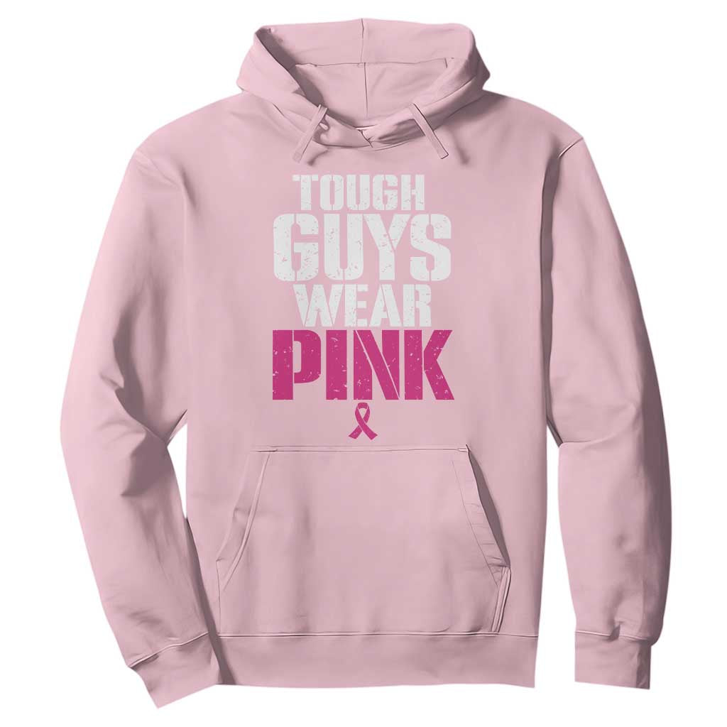 Tough Guys Wear Pink Funny Male Breast Cancer Awareness Hoodie Pink Ribbon Support