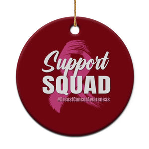 Breast Cancer Awareness Support Squad Ceramic Ornament Pink Ribbon Brushstroke