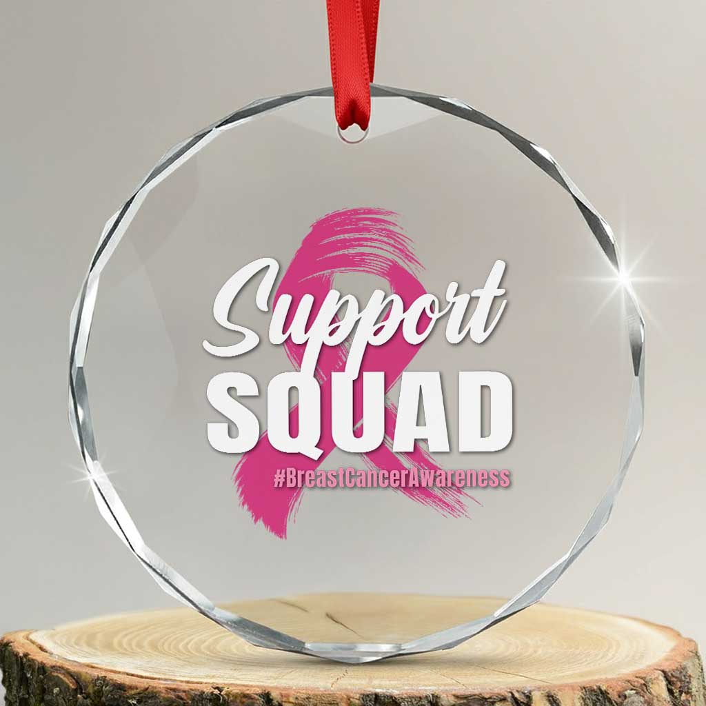 Breast Cancer Awareness Support Squad Crystal Glass Ornament Pink Ribbon Brushstroke
