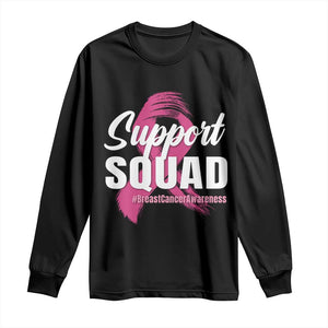 Breast Cancer Awareness Support Squad Long Sleeve Shirt Pink Ribbon Brushstroke