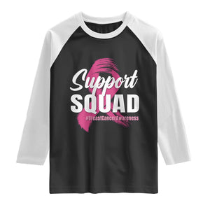 Breast Cancer Awareness Support Squad Raglan Shirt Pink Ribbon Brushstroke