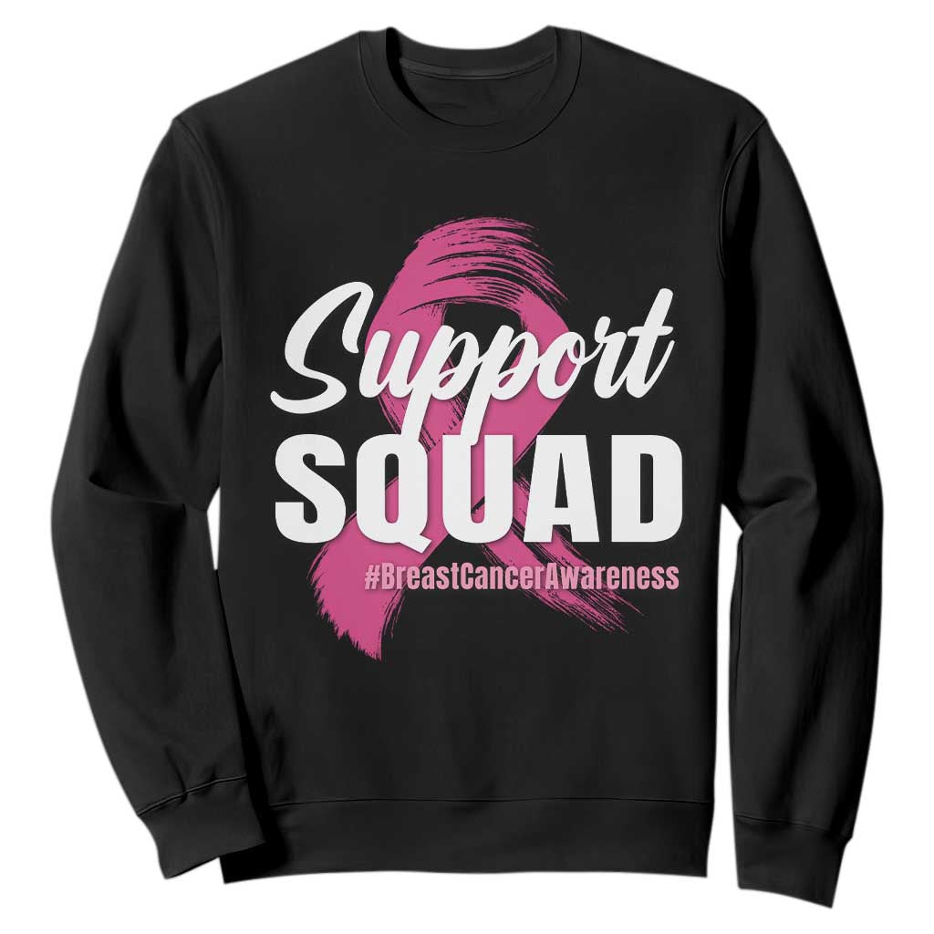 Breast Cancer Awareness Support Squad Sweatshirt Pink Ribbon Brushstroke
