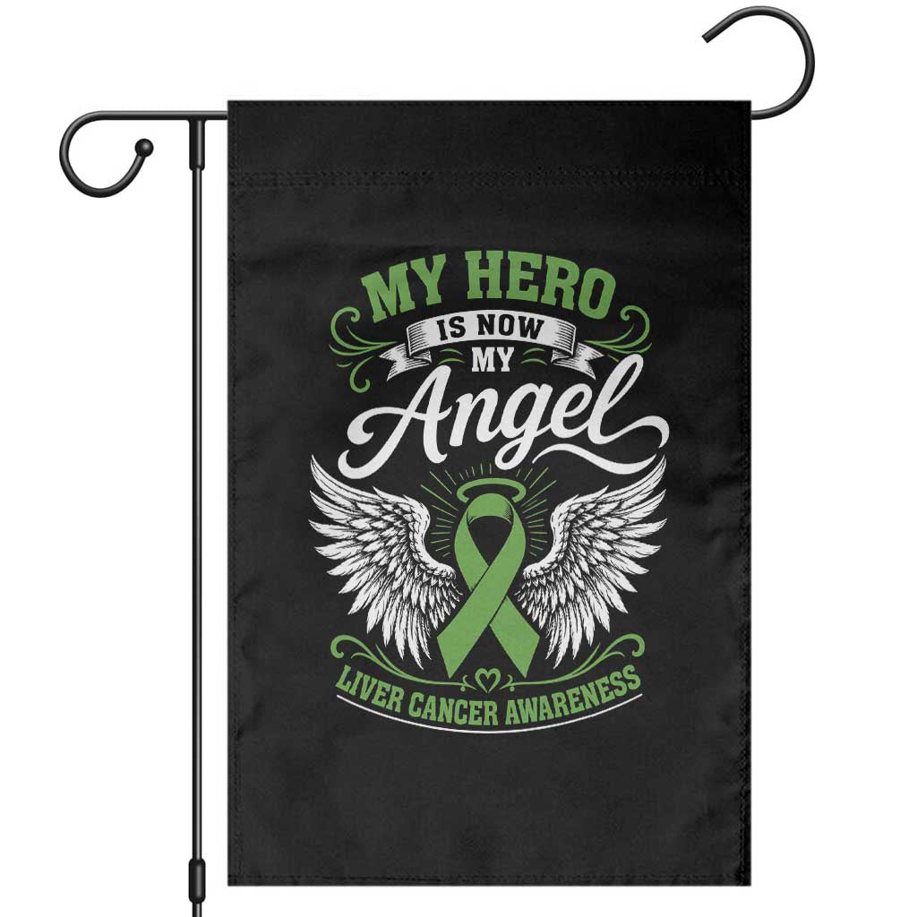 Liver Cancer Awareness Garden Flag My Hero Is Now My Angel Green Ribbon