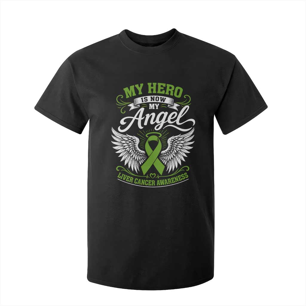 Liver Cancer Awareness T Shirt For Kid My Hero Is Now My Angel Green Ribbon