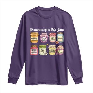 Democracy Is My Jam Long Sleeve Shirt Social Justice Protest Resist TS11 Purple Print Your Wear