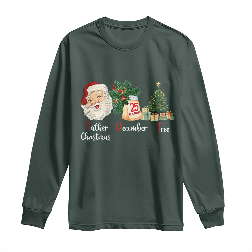 Funny Political Christmas Long Sleeve Shirt Father Christmas December Tree TS11 Dark Forest Green Print Your Wear