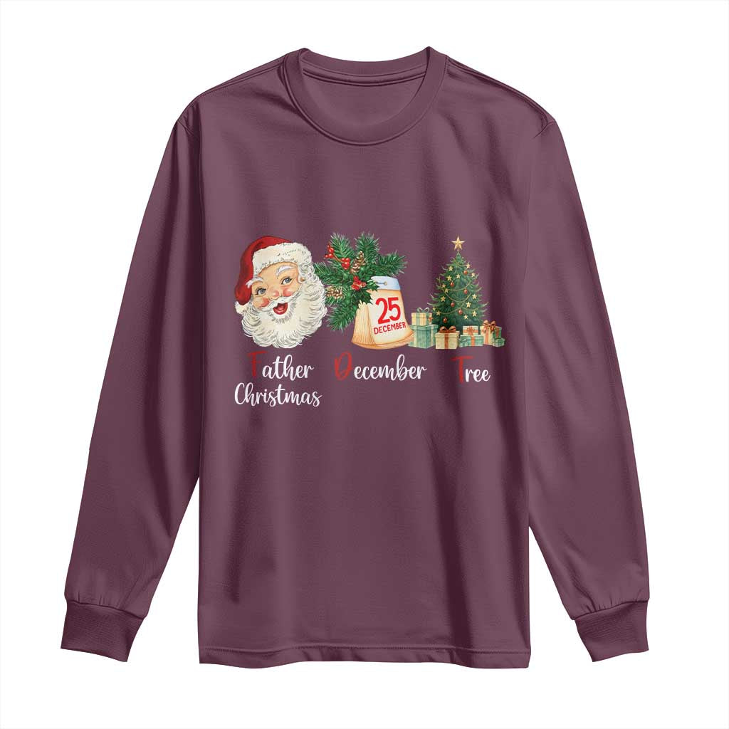 Funny Political Christmas Long Sleeve Shirt Father Christmas December Tree TS11 Maroon Print Your Wear