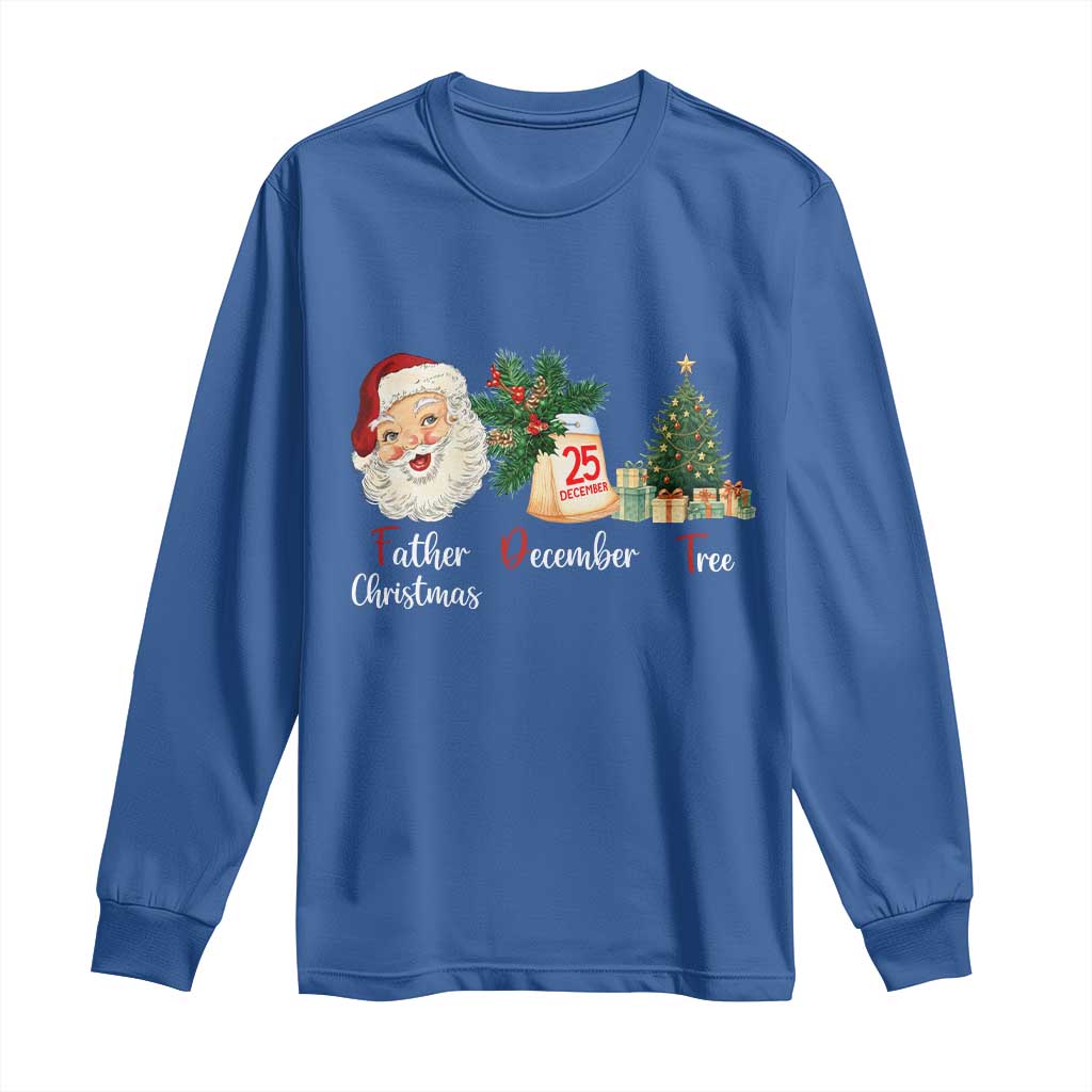 Funny Political Christmas Long Sleeve Shirt Father Christmas December Tree TS11 Royal Blue Print Your Wear