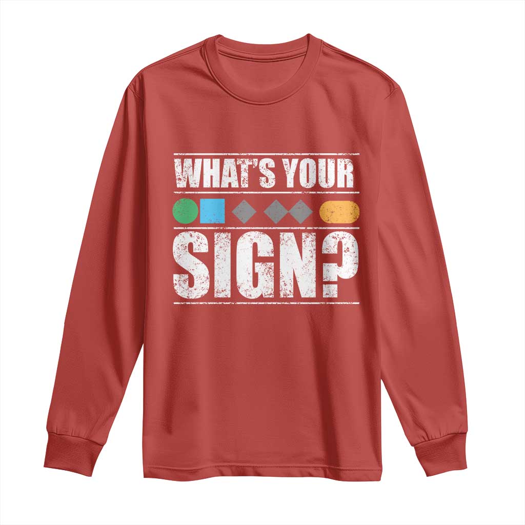 Funny Ski Snowboard Whats Your Sign Long Sleeve Shirt TS11 Red Print Your Wear