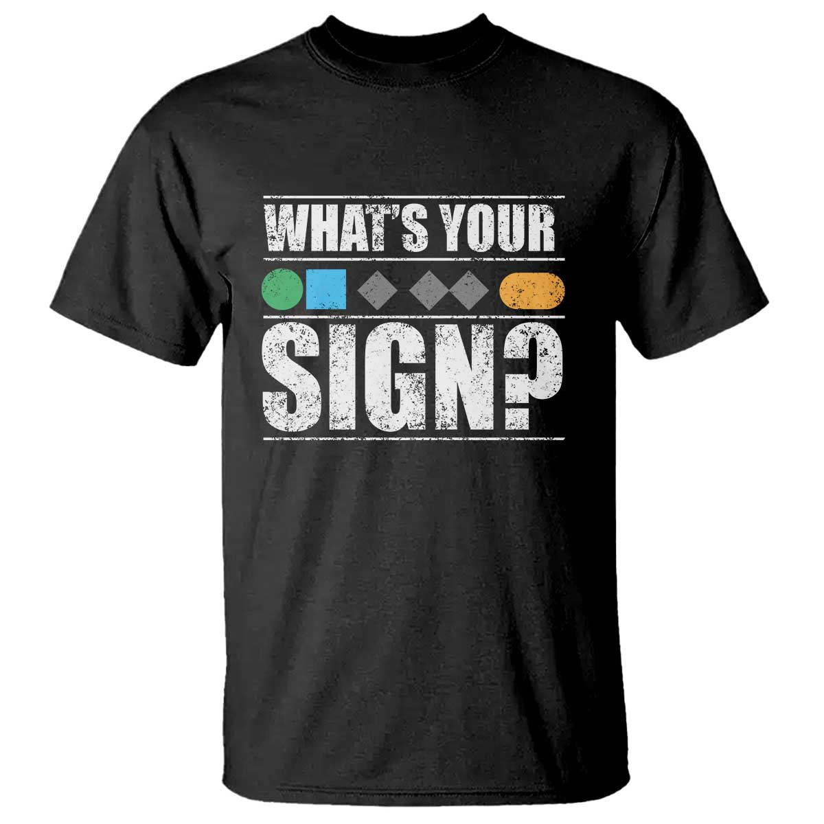 Funny Ski Snowboard Whats Your Sign T Shirt TS11 Black Print Your Wear