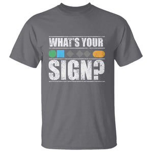 Funny Ski Snowboard Whats Your Sign T Shirt TS11 Charcoal Print Your Wear