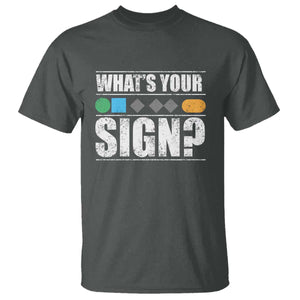 Funny Ski Snowboard Whats Your Sign T Shirt TS11 Dark Heather Print Your Wear