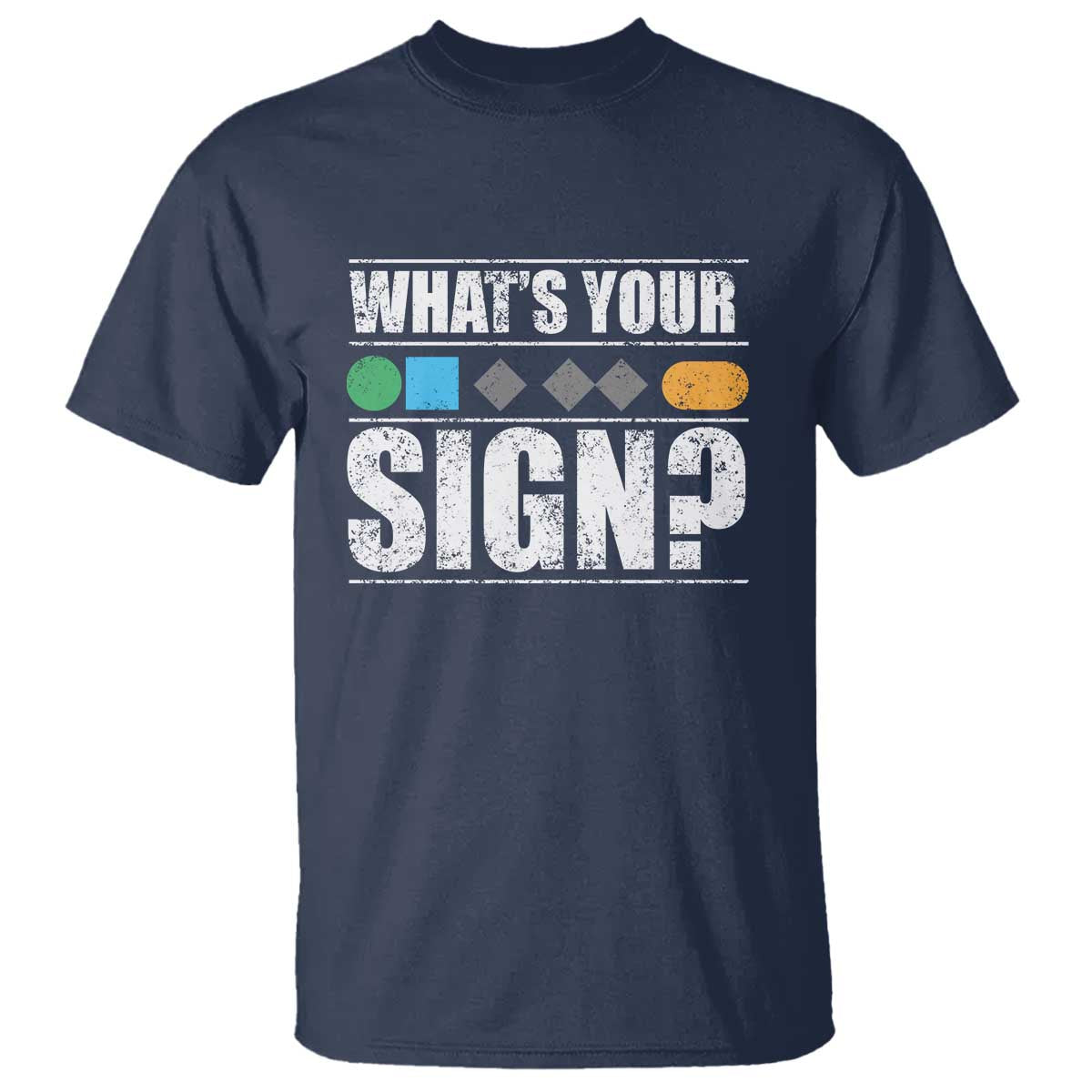 Funny Ski Snowboard Whats Your Sign T Shirt TS11 Navy Print Your Wear