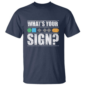 Funny Ski Snowboard Whats Your Sign T Shirt TS11 Navy Print Your Wear