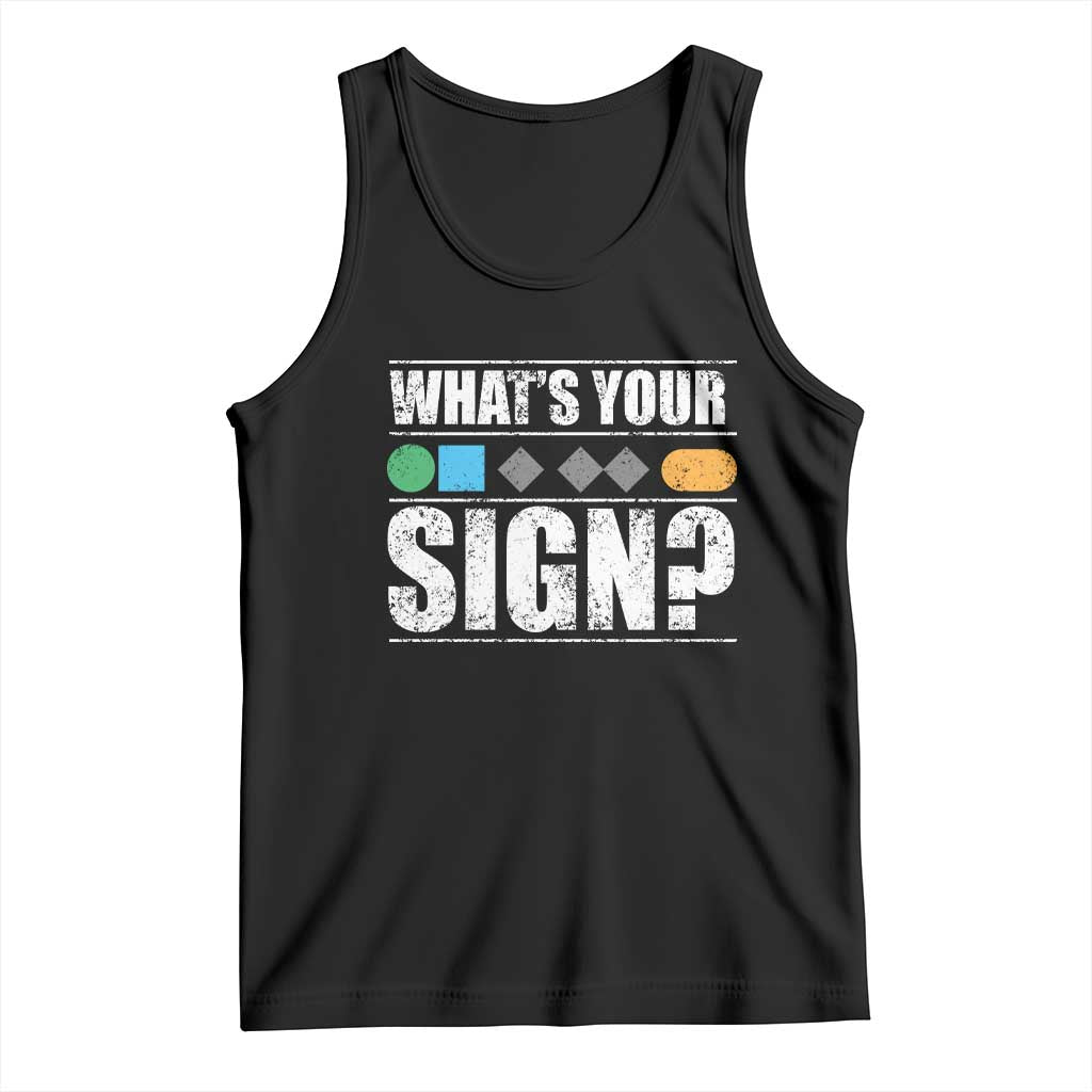 Funny Ski Snowboard Whats Your Sign Tank Top TS11 Black Print Your Wear