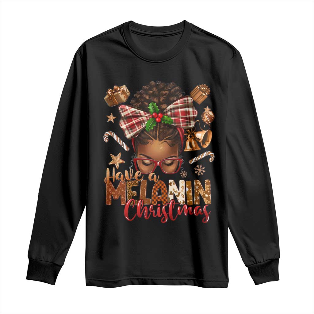 Have A Melanin Christmas African American Girl Xmas Long Sleeve Shirt TS11 Black Print Your Wear