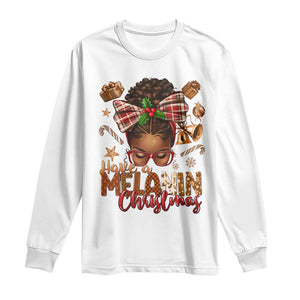 Have A Melanin Christmas African American Girl Xmas Long Sleeve Shirt TS11 White Print Your Wear