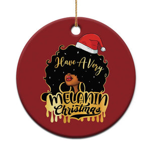 Have A Melanin Xmas African American Santa Girl Xmas Christmas Ornament TS11 Print Your Wear