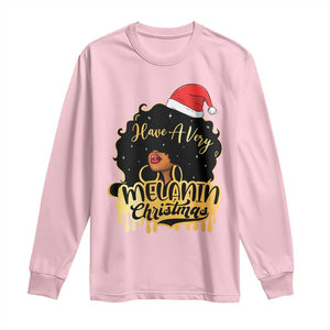 Have A Melanin Christmas African American Santa Girl Xmas Long Sleeve Shirt TS11 Light Pink Print Your Wear