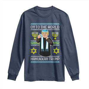 Funny Hanukkah Trump Long Sleeve Shirt Oy To The World Menorah David Stars TS11 Navy Print Your Wear