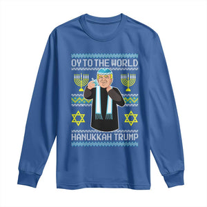 Funny Hanukkah Trump Long Sleeve Shirt Oy To The World Menorah David Stars TS11 Royal Blue Print Your Wear