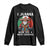 Funny Xmas Mexican Santa Long Sleeve Shirt I Juanna Wish You A Merry Christmas TS11 Black Print Your Wear