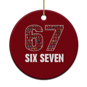 Funny 67 Six Seven Italian Brainrot Gen Alpha Meme Ceramic Ornament TS11 1pc Red Print Your Wear