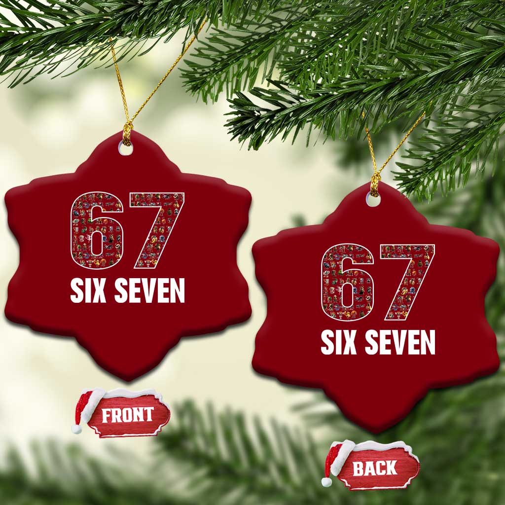Funny 67 Six Seven Italian Brainrot Gen Alpha Meme Ceramic Ornament TS11 Print Your Wear