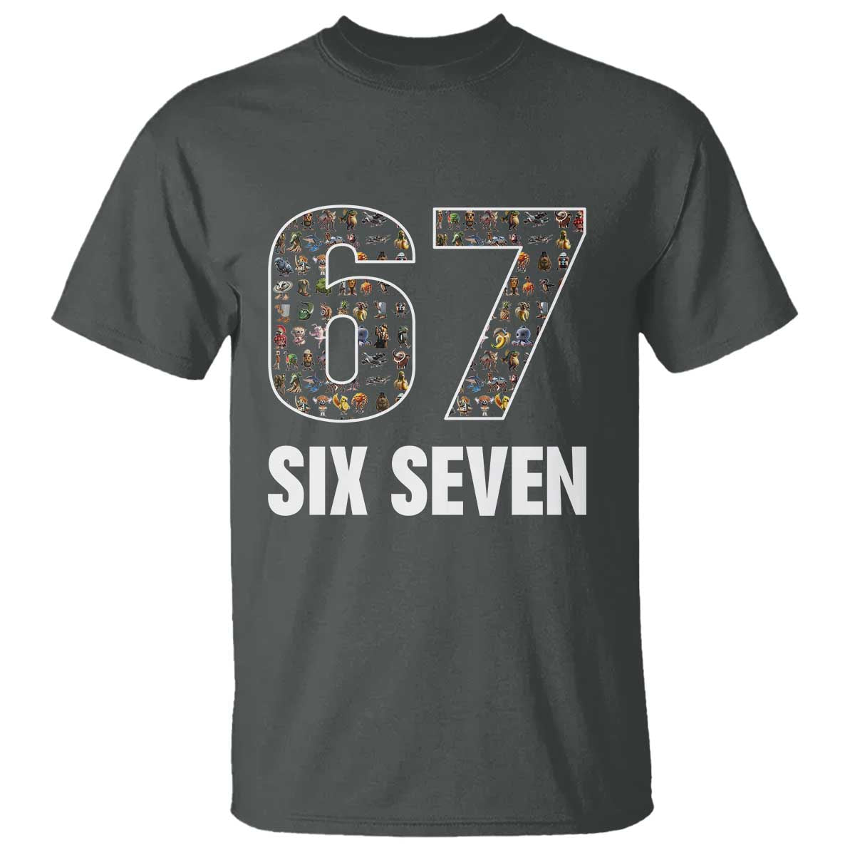 Funny 67 Six Seven Italian Brainrot Gen Alpha Meme T Shirt TS11 Dark Heather Print Your Wear