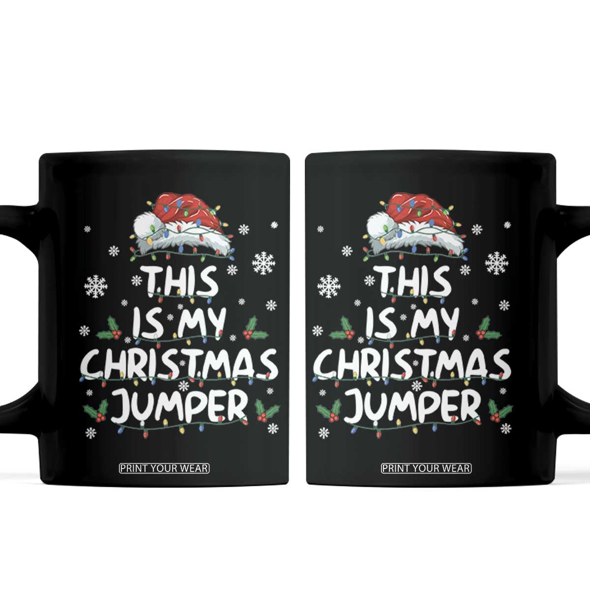 Funny British Christmas Coffee Mug This Is My Christmas Jumper TS11 Black Print Your Wear