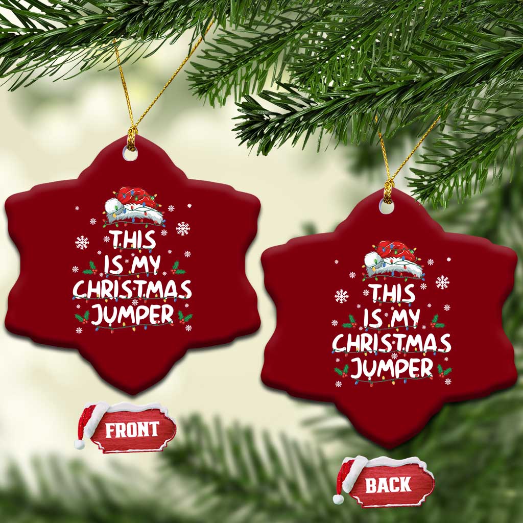 Funny British Christmas Ceramic Ornament This Is My Christmas Jumper TS11 Print Your Wear
