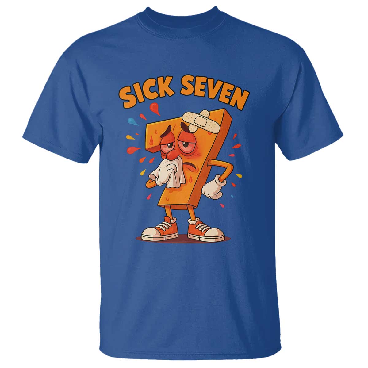 Funny Sick Seven 67 Meme T Shirt Six Seven Wordplay TS11 Royal Blue Print Your Wear