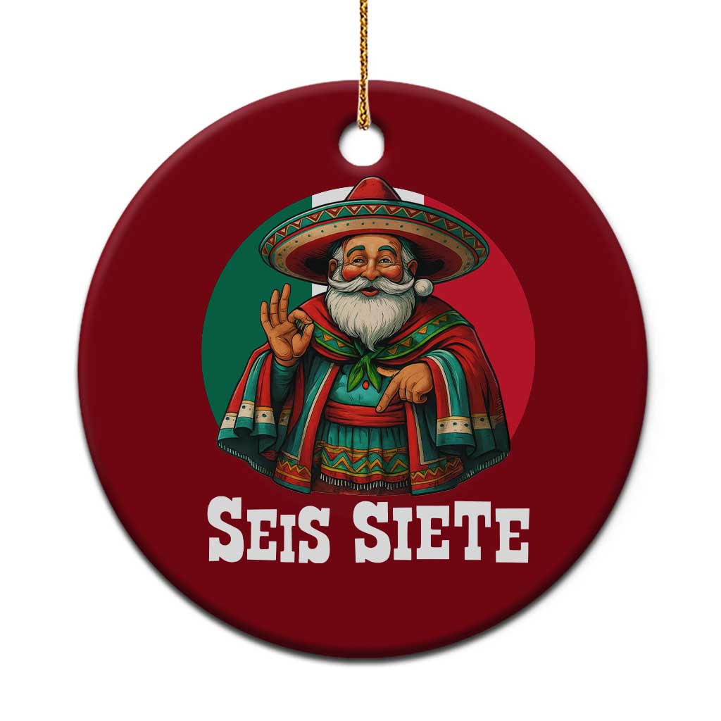 Funny Mexican Christmas 67 Ceramic Ornament Seis Siete Santa In Mexico TS11 1pc Red Print Your Wear