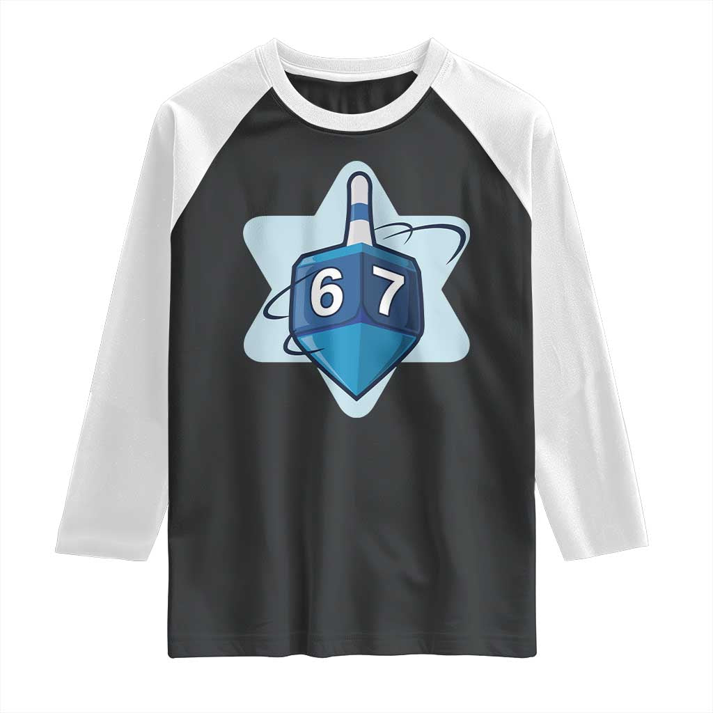 Funny Hanukkah 67 Raglan Shirt Six Seven Meme Dreidel Star Of David TS11 Black White Print Your Wear