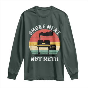 Funny Smoke Meat Not Meth Long Sleeve Shirt Retro Vintage Grilling BBQ TS11 Dark Forest Green Print Your Wear