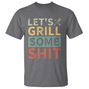 Funny BBQ Grilling Let's Grill Some Shit T Shirt Retro Vintage Barbecue Father's Day TS11 Charcoal Print Your Wear