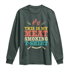 Funny Grilling BBQ Long Sleeve Shirt This Is My Meat Smoking Shirt Retro Fork Father's Day TS11 Dark Forest Green Print Your Wear