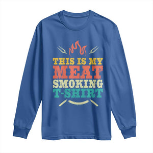 Funny Grilling BBQ Long Sleeve Shirt This Is My Meat Smoking Shirt Retro Fork Father's Day TS11 Royal Blue Print Your Wear