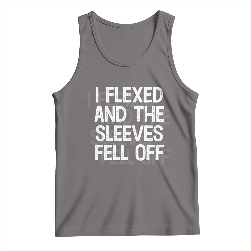 Funny I Flexed And The Sleeves Fell Of Tank Top Workout Gymer Shadow Text TS11 Deep Heather Print Your Wear