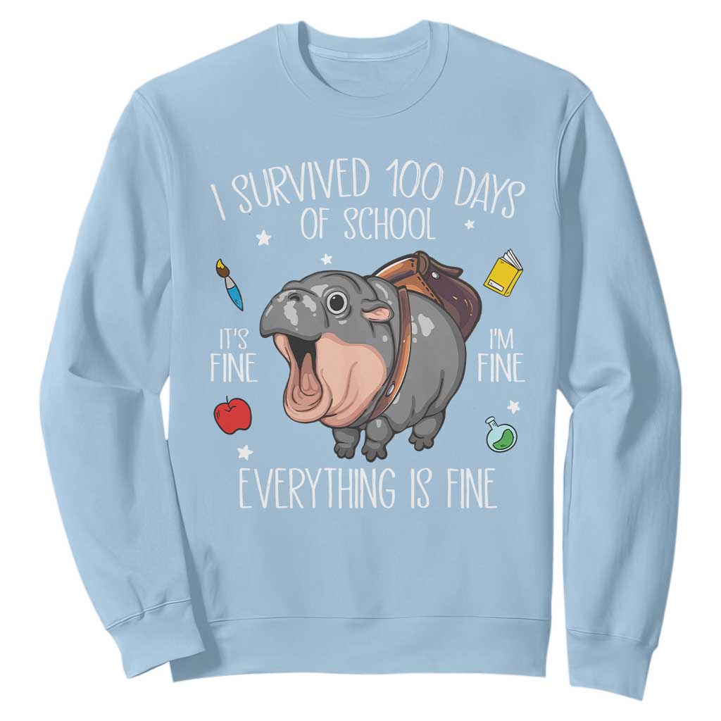 Funny I Survived 100 Days Of School Moo Deng Sweatshirt It's I'm Fine Everything Is Fine TS11 Light Blue Print Your Wear